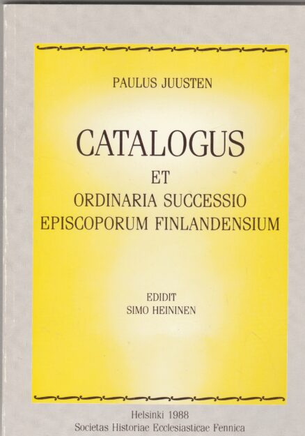 Catalogus Et Ordinaria Successio Episcoporum Finlandensium