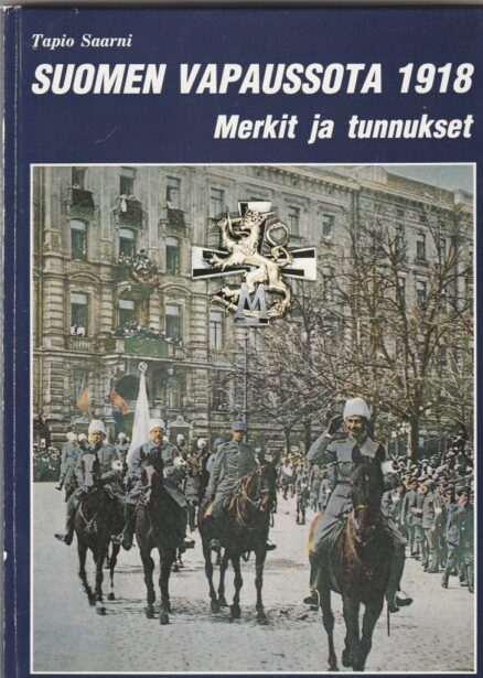 Suomen vapaussota 1918 - Merkit ja tunnukset