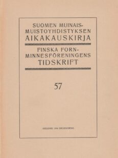Suomen muinaismuistoyhdistyksen aikakausikirja 57