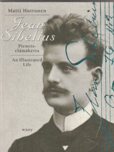 Jean Sibelius - Pienoiselämänkerta