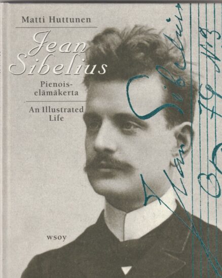 Jean Sibelius - Pienoiselämänkerta
