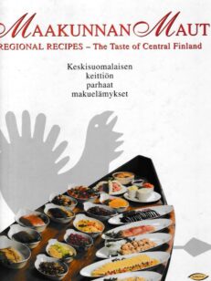 Maakunnan maut - Regional Recipes - The Taste of Central Finland