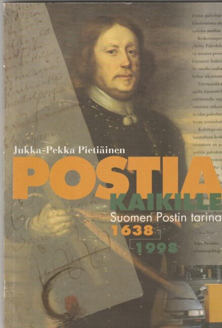 Postia kaikille - Suomen postin tarina 1638-1998