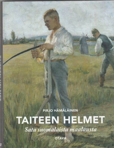 Taiteen helmet - sata suomalaista maalausta