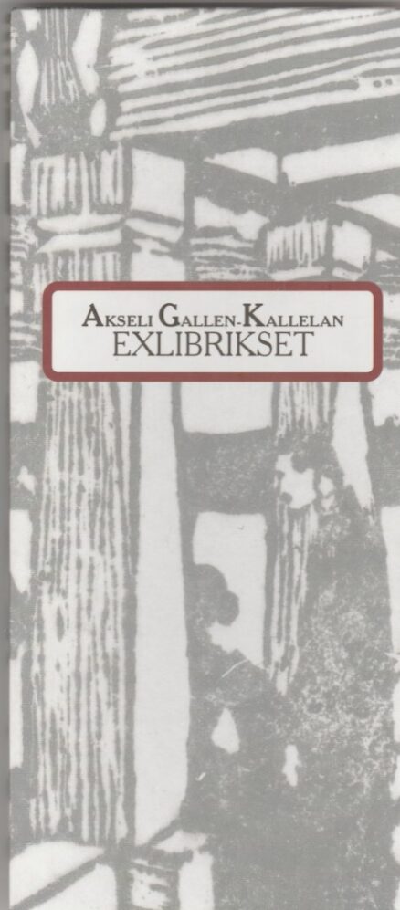 Akseli Gallen-Kallelan Exlibrikset