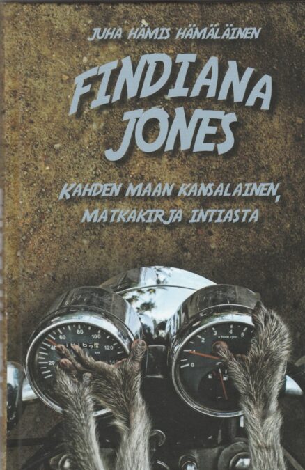 Findiana Jones - kahden maan kansalainen, matkakirja Intiasta