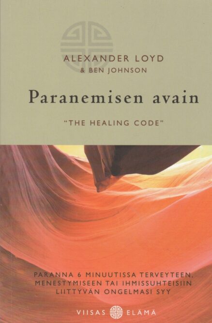 Paranemisen avain - "the healing code"