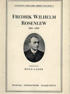Fredrik Wilhelm Rosenlew 1831-1892