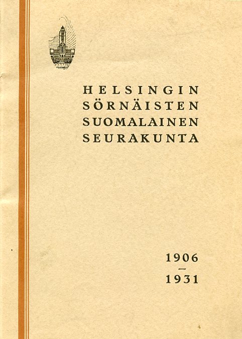 Helsingin Sörnäisten Suomalainen seurakunta 1906-1931 – 