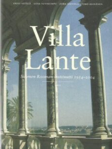 Villa Lante – Suomen Rooman-instituutti 1954-2004 – 