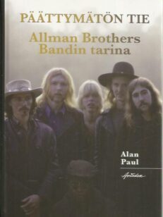 Päättymätön tarina - Allman Brothers Bandin tarina