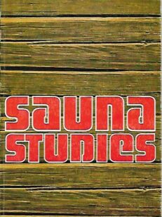 Sauna Studies – Papers read at the VI International Sauna Congress in  Helsinki on August 15-17, 1974 – 