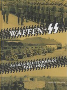Waffen-SS Saksan eliittijoukot 1933-1945 – 