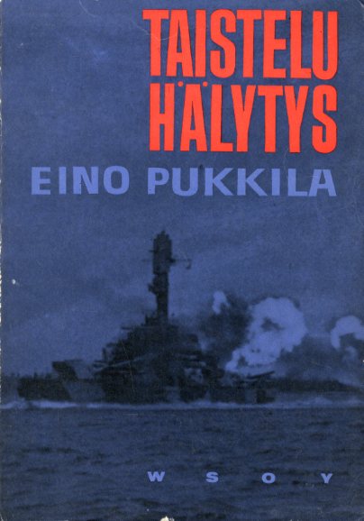 Taisteluhälytys Suomen laivasto jatkosodassa – 