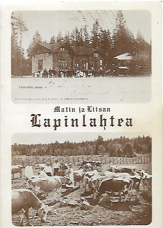 Matin ja Liisan Lapinlahtea - Puurunen Leo (toim.) | Kirjamari Oy | Osta  Antikvaarista - Kirjakauppa verkossa