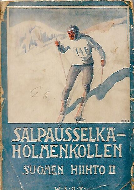 Suomen hiihto II - Salpausselkä-Holmenkollen - Santala Lauri (toim.) |  Kirjamari Oy | Osta Antikvaarista - Kirjakauppa verkossa