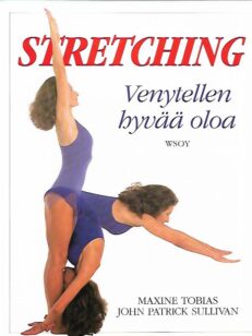Stretching - Venytellen hyvää oloa