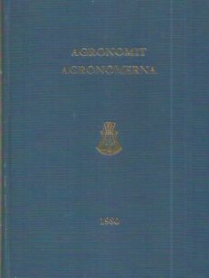 Agronomit sekä elintarvike-, koulutus- ja maatalousalojen maatalous- ja metsätieteiden kandidaatit 1980