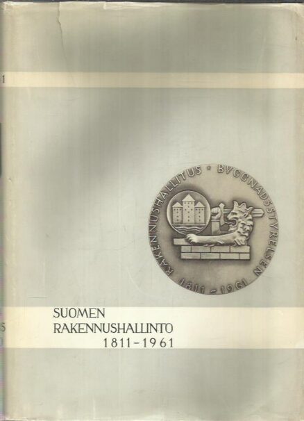 Suomen rakennushallinto 1811-1961