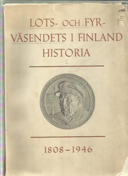 Lots- och fyrväsendets i Finland historia 1808-1946