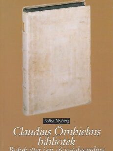 Claudius Örnhielms bibliotek - Bokskatter i en 1600-talssamling
