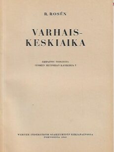 Varhaiskeskiaika - Eripainos teoksesta Suomen historian käsikirja 1