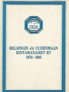Helsingin ja Uudenmaan rintamanaiset ry 1970-1985