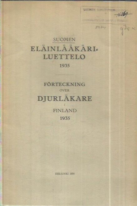 Suomen eläinlääkäriluettelo 1935 - Förteckning över djurläkare i Finland 1935