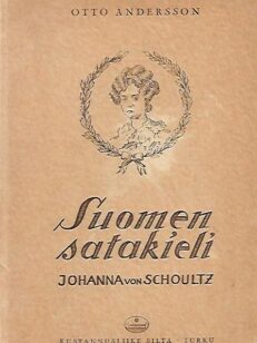 Suomen satakieli Johanna von Schoultz