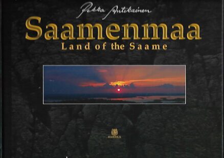Saamenmaa - Land of the Saame
