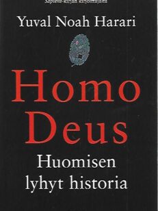 Homo Deus - Huomisen lyhyt historia