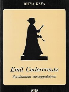 Emil Cedercreutz - Satakunnan eurooppalainen Kuvanveistäjä kotiseutu- ja museomiehenä