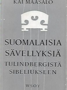 Suomalaisia sävellyksiä Tulindbergistä Sibeliukseen