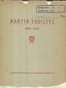 Martta-yhdistys 1899-1924