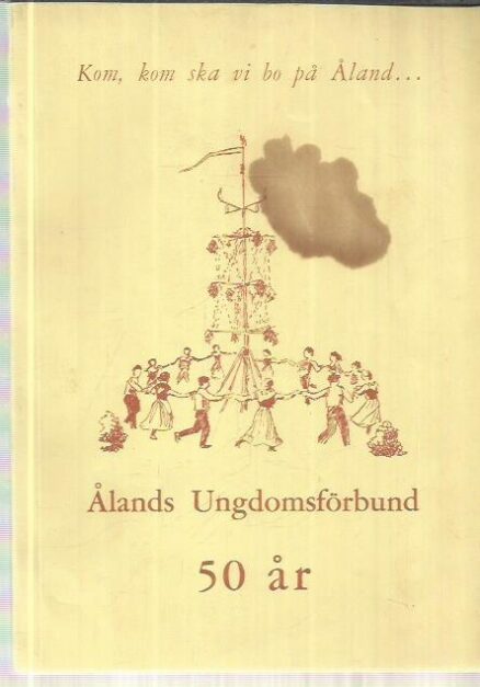 Ålands ungdomsförbund 50 år 1909-1959