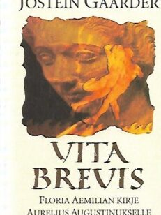 Vita Brevis - Floria Aemilian kirje Aurelius Augustinukselle