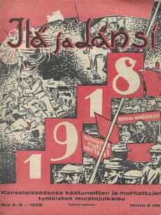 Itä ja Länsi N:o 8-9/1928 Kansalaissodan kaatuneittein ja murhattujen työläisten muistojulkaisu