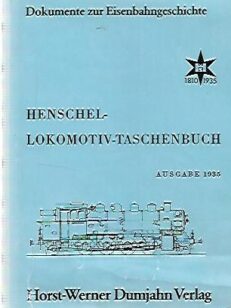 Henschel-Lokomotiv-Taschenbuch - Ausgabe 1935