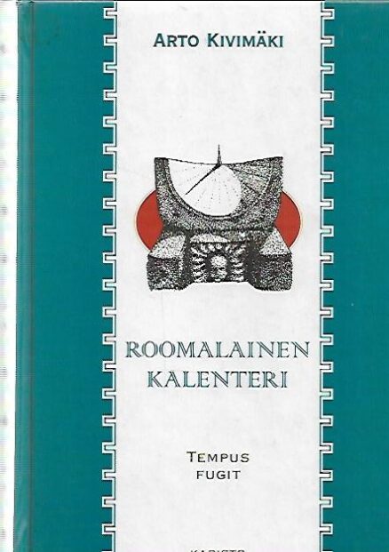 Roomalainen kalenteri - Tempus fugit