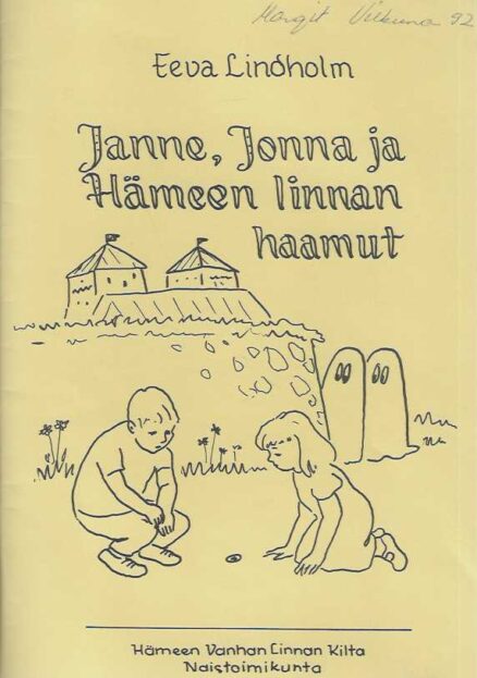 Janne, Jonna ja Hämeen linnan haamut