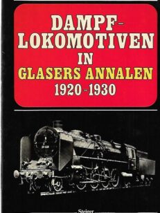 Dampflokomotiven in Glasers Annalen 1920-1930