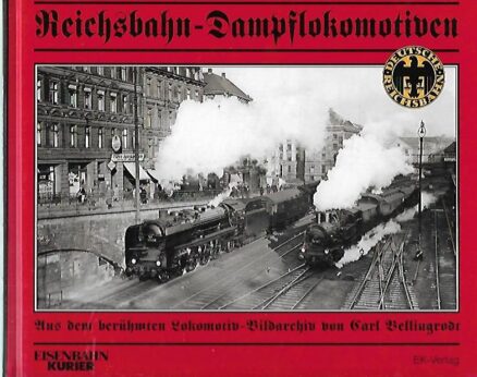 Reichsbahn-Dampflokomotiven aus dem Archiv von Carl Bellingrodt