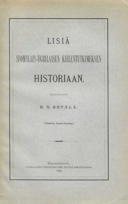 Lisiä suomalais-ugrilaisten kielentutkimuksen historiaan