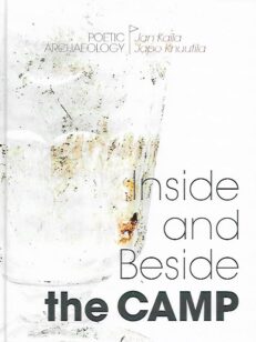 Inside and Beside the Camp - Poetic Archaeology