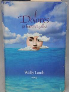 Dolores ja lentävä jalka