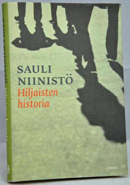 Hiljaisten historia