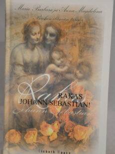 Rakas Johann Sebastian!