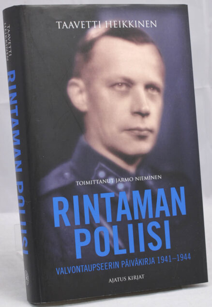 Rintaman poliisi - Valvontaupseerin päiväkirja 1941-1944