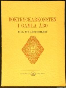 Boktryckarkonsten i Gamla Åbo till 300-årsjubileet