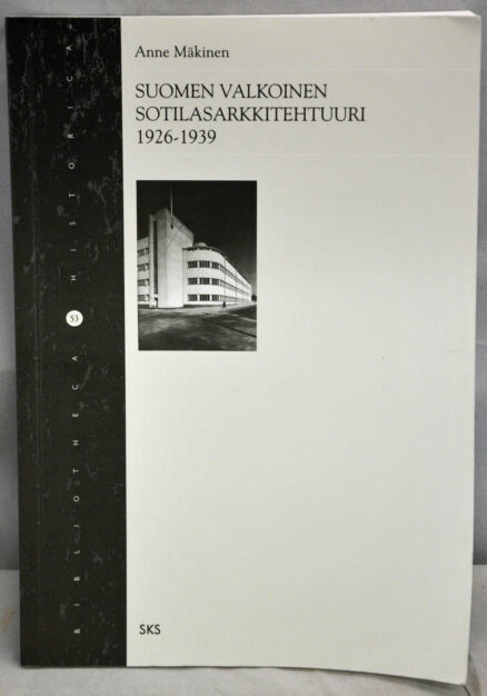 Suomen valkoinen sotilasarkkitehtuuri 1926-1939